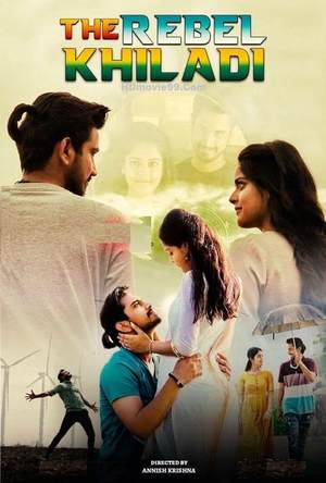 Rebel Khiladi Full Movie Download Free 2019 Hindi Dubbed HD
