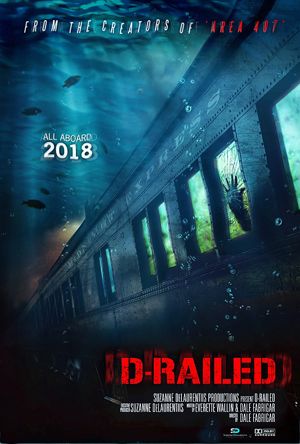 D-Railed Full Movie Download Free 2018 Dual Audio HD