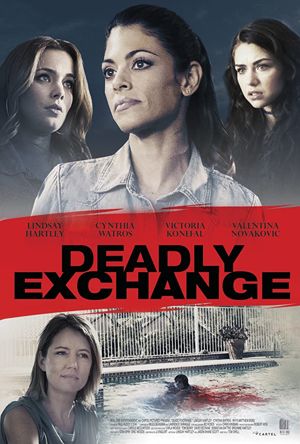 Deadly Exchange Full Movie Download Free 2017 Dual Audio HD
