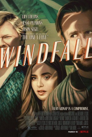 Windfall Full Movie Download Free 2022 Dual Audio HD