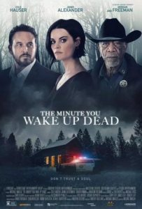 The Minute You Wake Up Dead Full Movie Download Free 2022 HD