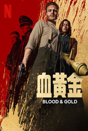 Blood & Gold Full Movie Download Free 2023 Dual Audio HD